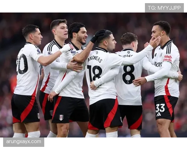 富勒姆与西汉姆联争夺英超中游席位，表现抢眼引关注